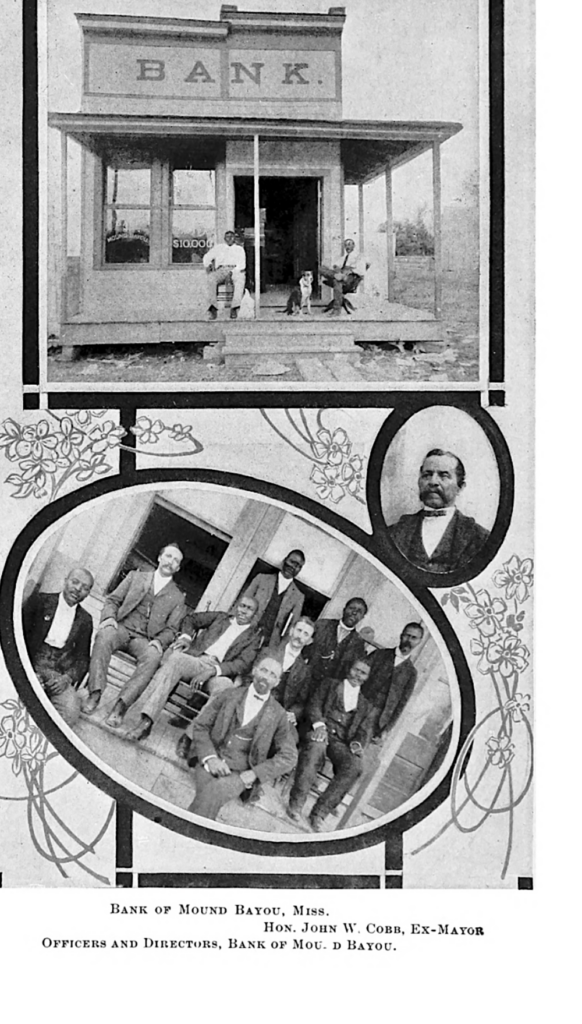 Bank of Mound Bayou, Mississippi, Hon. John W. Cobb, Ex-Mayor, Officers and Directors of the Bank of Mound Bayou 1907